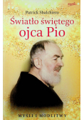 Światło świętego ojca Pio