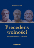 Precedens wolności.