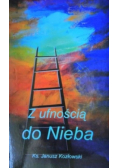 Z ufnością do Nieba