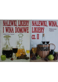 Nalewki likiery i wina domowe cz I / Nalewki wina likiery cz II