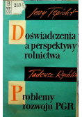Doświadczenia a perspektywy rolnictwa