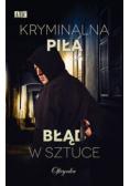 Kryminalna Piła Błąd w sztuce