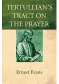 Tertullian's Tract on the Prayer