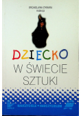 Dziecko w świecie sztuki