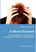 A Mind Diseased