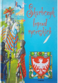 Skarbczyk legend rycerskich