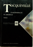 O demokracji w Ameryce Tom II