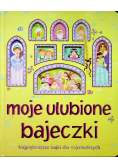 Moje ulubione bajeczki