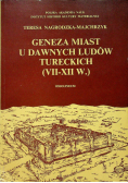 Geneza miast u dawnych ludów tureckich VII -  XII w