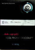 Jak ugryźć ECDL Profile Digcomp