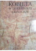 Kobieta w literaturze i kulturze