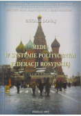 Media w systemie politycznym federacji rosyjskiej