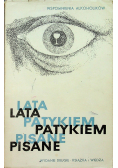 Lata patykiem pisane
