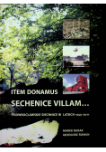 Item Donamus Sechenice Villam