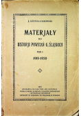 Materiały do historii powstań G . Śląskich tom I 1919 - 1920  1925 r.