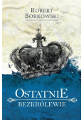 Ostatnie bezkrólewie