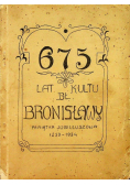 675 lat kultu Bł Bronisławy 1934 r.