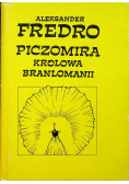 Piczomira królowa Branlomanii