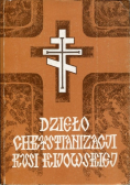 Dzieło chrystianizacji Rusi Kijowskiej