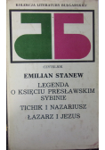 Legenda o księciu presławskim Sybinie/ Tichik i Nazariusz/ Łazarz i Jezus