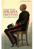 Sprawa Dreyfusa i inne słynne procesy