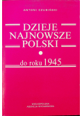 Dzieje najnowsze Polski do roku 1945
