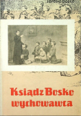 Ksiądz Bosko wychowawca