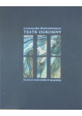Stanisława Wyspiańskiego Teatr Ogromny