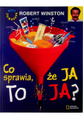 Co sprawia że ja to ja