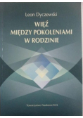 Więź między pokoleniami w rodzinie