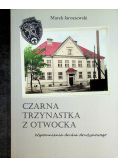 Czarna trzynastka z otwocka