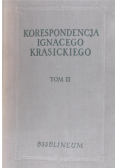 Korespondencja Ignacego Krasickiego Tom II