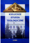 Kieleckie Studia Teologiczne Tom 3