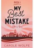 My Best Mistake