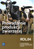 Prowadzenie produkcji zwierzęcej cz.1 ROL.04 WSIP