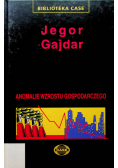Anomalie wzrostu gospodarczego