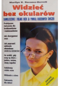 Widzieć bez okularów