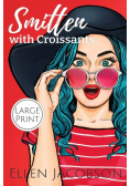 Smitten with Croissants