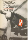 Lotnictwo Polski Ludowej 1944 - 1947