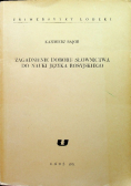 Zagadnienie doboru słownictwa do nauki języka rosyjskiego