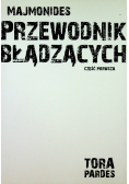 Przewodnik błądzących część pierwsza