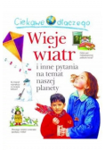 Ciekawe dlaczego  Wieje wiatr FK