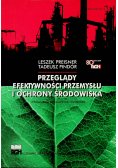 Przeglądy efektywności przemysłu i ochrony środowiska Dedykacja Autora