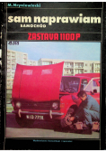Sam naprawiam samochód Zastava 1100P