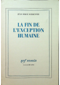 La Fin De Lexception Humaine