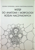 Wstęp do anatomii i morfologii roślin naczyniowych
