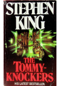 The Tommyknockers