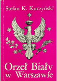 Orzeł Biały w Warszawie