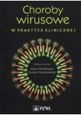 Choroby wirusowe w praktyce klinicznej