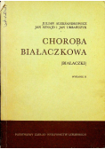 Choroba białaczkowa